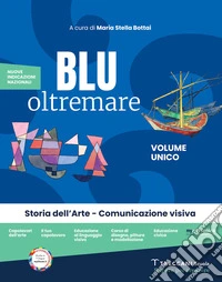 Blu oltremare. Vol. unico. Per la Scuola media. Con e-book. Con espansione online libro