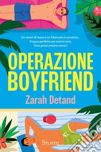 Operazione boyfriend libro