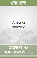Amici di rovescio
