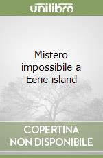 Mistero impossibile a Eerie island