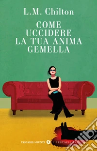 Come uccidere la tua anima gemella libro