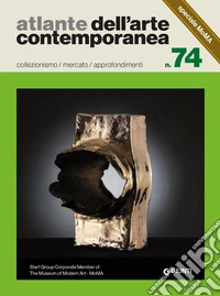 Atlante dell'arte contemporanea 2026. Collezionismo / mercato / approfondimento. Ediz. illustrata