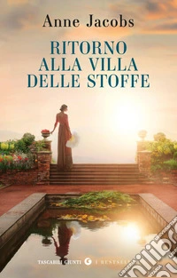 Ritorno alla Villa delle Stoffe libro