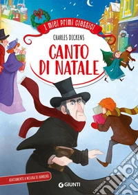 Canto di Natale. Ediz. illustrata libro