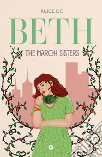 Beth. The March sisters libro