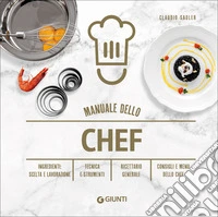 Manuale dello chef libro
