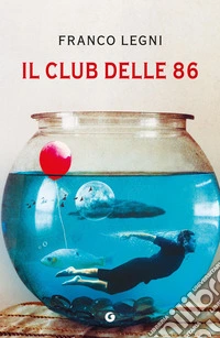 Il Club delle 86 libro