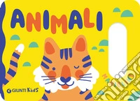 Animali. Le manigline. Ediz. a colori libro