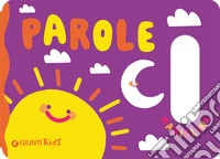 Prime parole. Le manigline. Ediz. a colori libro