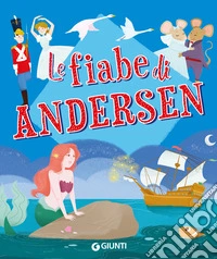 Le fiabe di Andersen libro
