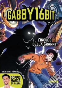 L'incubo della Granny. Doppio manga da paura libro