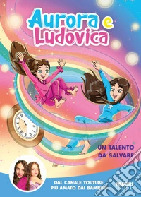 Un talento da salvare libro