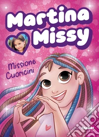 Missione cuoricini libro