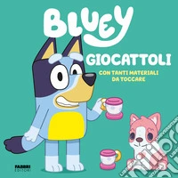 Giocattoli. Bluey. Ediz. a colori libro