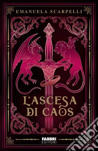 L'ascesa di Caos libro