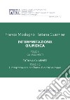 Interpretazione giuridica. Vol. 3/2: Gli argomenti libro di Modugno Franco Guarnier Tatiana