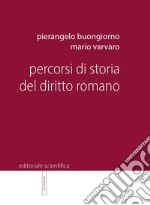 Percorsi di storia del diritto romano libro