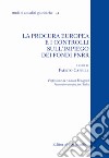 La procura europea e i controlli sull'impiego dei fondi del PNRR libro di Capelli Fausto