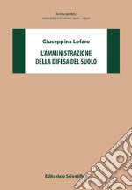 L'amministrazione della difesa del suolo libro