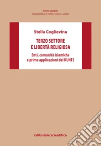 Terzo settore e libertà religiosa. Enti, comunità islamiche e prime applicazioni del RUNTS libro