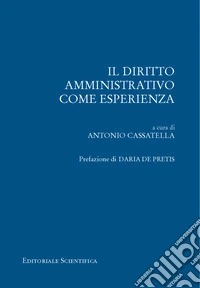 Il diritto amministrativo come esperienza libro