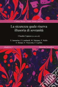 La sicurezza quale riserva illusoria di sovranità
