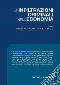 Le infiltrazioni criminali nell'economia libro