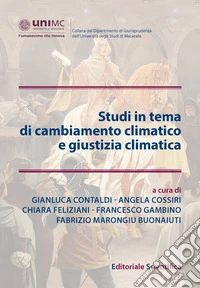 Studi in tema di cambiamento climatico e giustizia climatica libro
