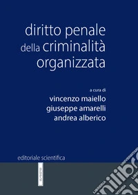 Diritto penale della criminalità organizzata libro
