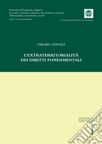 L'extraterritorialità dei diritti fondamentali libro