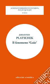 Il fenomeno «Gaio» libro