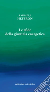 Le sfide della giustizia energetica libro