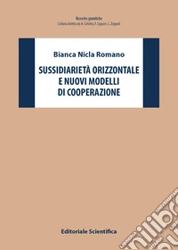 Sussidiarietà orizzontale e nuovi modelli di cooperazione libro