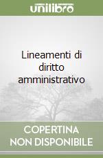 Lineamenti di diritto amministrativo