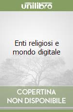 Enti religiosi e mondo digitale