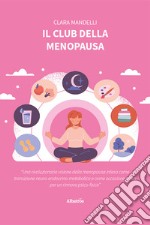 Il club della menopausa libro