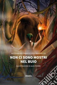 Non ci sono mostri nel buio libro