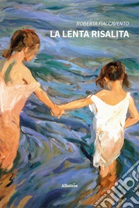 La lenta risalita