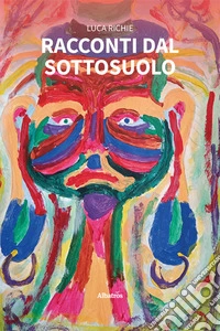 Racconti dal sottosuolo libro