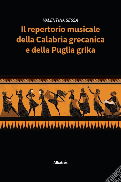 Il repertorio musicale della Calabria grecanica e della Puglia grika
