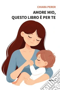 Amore mio, questo libro è per te
