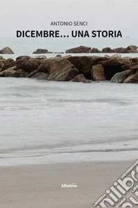 Dicembre... una storia libro