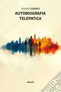 Autobiografia telepatica