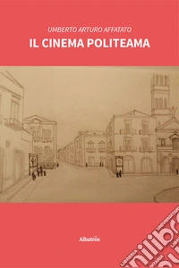 Il cinema politeama libro