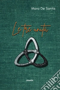 Le tre unità