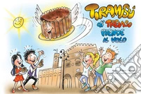 Tiramisù di Treviso prende il volo libro