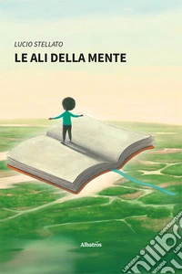 Le ali della mente libro
