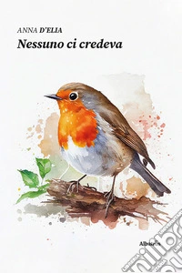 Nessuno ci credeva libro