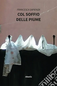 Col soffio delle piume