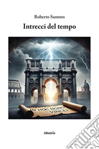 Intrecci del tempo libro